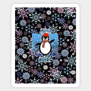 STAY Chill Christmas Penguin Magnet